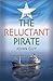 The Reluctant Pirate