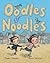 Oodles of Noodles by Diana Hendry
