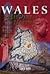 Wales History of a Nation Paperback David Ross by David  Ross