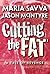 Cutting The Fat
