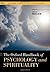 The Oxford Handbook of Psychology and Spirituality by Lisa J. Miller