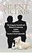 Silent Victims  by John Pring