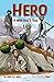 Hero: A War Dog's Tale (Full Flight Gripping Stories)