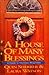 A House of Many Blessings: The Joy of Christian Hospitality