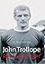 John Trollope: Record Breaker