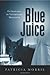 Blue Juice: Euthanasia in Veterinary Medicine (Animals Culture And Society)