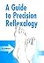 A Guide to Precision Reflex...