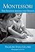 Montessori by Angeline Stoll Lillard