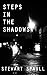 Steps In The Shadows (Northern Quartet Book 1)
