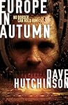 Europe in Autumn by Dave Hutchinson