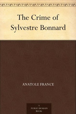 The Crime of Sylvestre Bonnard