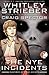 The NYE Incidents : Graphic...