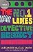 The No. 1 Ladies' Detective Agency by Alexander McCall Smith