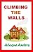 Climbing The Walls