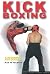 Kick Boxing: A Framework fo...