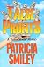 False Profits by Patricia Smiley False Profits by Patricia Smiley