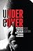 Undercover by Pete Ashton