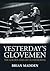 Yesterday's Glovemen: The G...