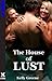 The House of Lust - an erot...