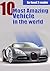 10 Amazing Vehicle for leve...