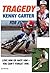 TRAGEDY: The Kenny Carter S...