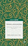 Translanguaging: ...