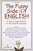 The Funny Side of English