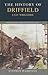 The History of Driffield, East Yorkshire: From Earliest Times to the Year 2000