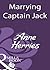 Marrying Captain Jack (Mills & Boon Historical)