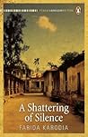 A Shattering of Silence