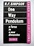 One Way Pendulum