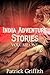 INDIA ADVENTURE STORIES VOLUME ONE by Patrick Griffith