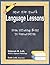 Language Lessons: From Listening Skills to Conversation (Super Star Speech Book 4)