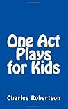 One Act Plays for Kids