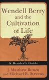 Wendell Berry and...