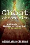 The Ghost Chronic...