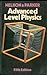 Advanced Level Physics