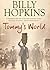 Tommy's World (The Hopkins Family Saga #3)