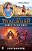 Black Rock Pass (The Trailsman, #302)
