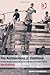 The Architectures of Childhood: Children, Modern Architecture and Reconstruction in Postwar England (Ashgate Studies in Architecture)