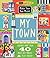 My Town: Make Your Own Model (Ellen Giggenbach Series)
