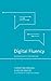 Digital Fluency by Christian Briggs