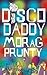 Disco Daddy