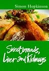 Sweetbreads Liver & Kidneys (Classic Cooks)