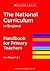 The National Curriculum in England: Handbook for Primary Teachers