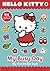 Hello Kitty's Busy Day: My First Sticker Book