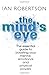 The Mind's Eye by Ian H. Robertson
