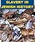 Slavery in Jewish History