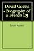 David Guetta - Biography of a French DJ