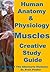 Human Anatomy & Physiology: Muscles